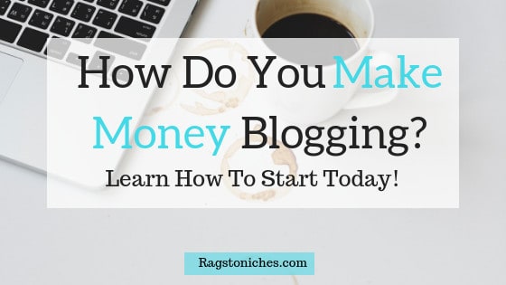 how do you make money blogging
