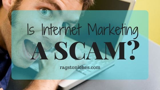 is internet marketing a scam