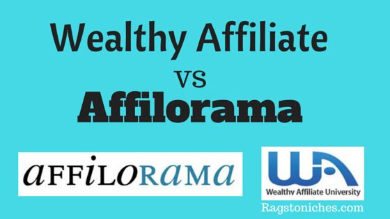 wealthy affiliate vs affilorama review