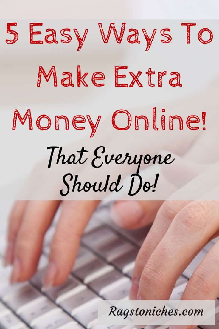 5 EASY Ways To Make Extra Money Online, (That Everyone ...