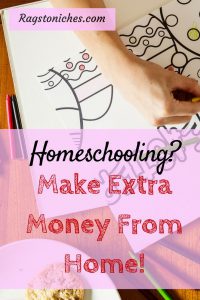 homeschooling make extra money from home