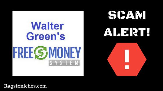 what is the free money system by walter green scam