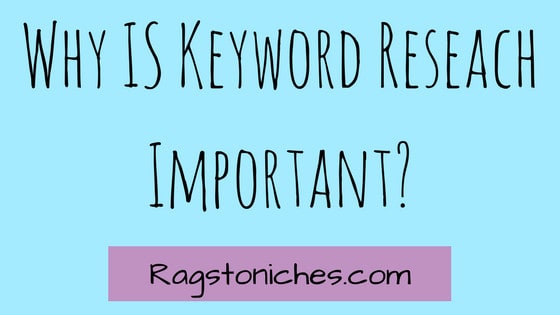 why is keyword research important