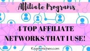 top affiliate programs that I use