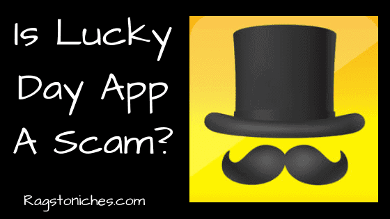 Lucky Day App Review How Lucky Are You Rags To Niche