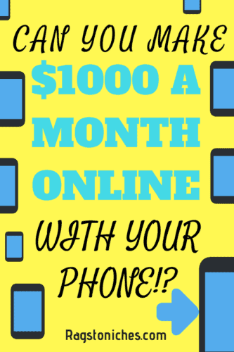Can you make 1000 dollars a month on your smartphone