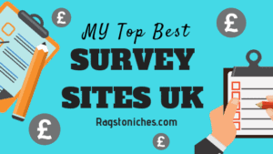 My Top 10 Best Survey Sites UK!