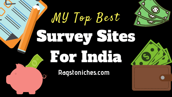 my best top survey sites for India