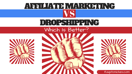 affiliate marketing vs dropshipping which is best for beginners