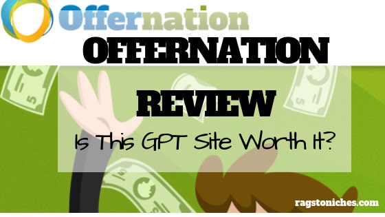 Offernation Review - Scam Or Legit GPT? - RAGS TO NICHE$