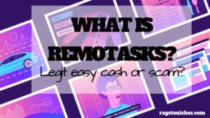 what is remotasks, legit easy cash or scam