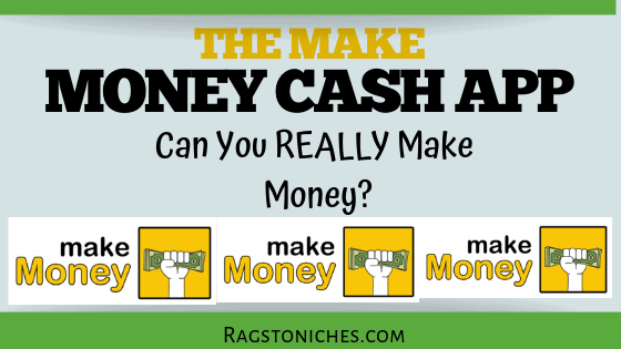 Make Money - Free Cash App Review: Legit Or Lame? - RAGS TO NICHE$