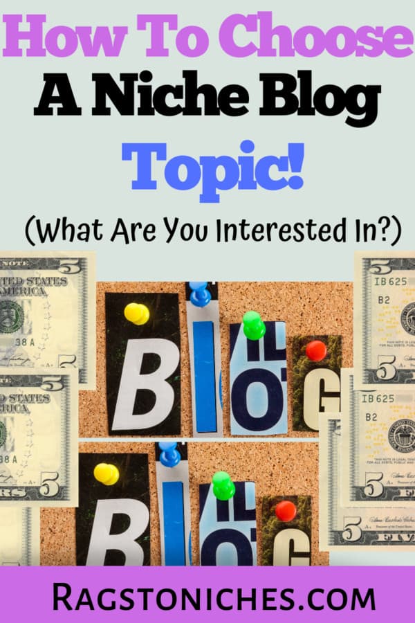 how to choose a niche blog topic