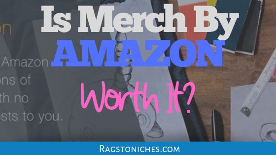 is merch by amazon worth it