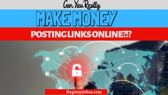 Can you make money posting links online
