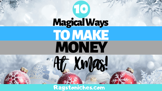 10 ways to make money online at Christmas