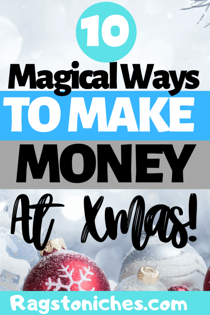 Magical ways to make money online at Christmas
