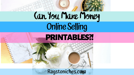 can you make money with printables?