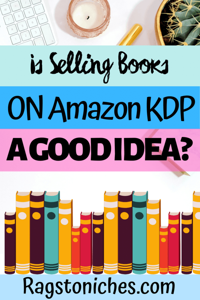 Is kindle direct publishing a good idea.