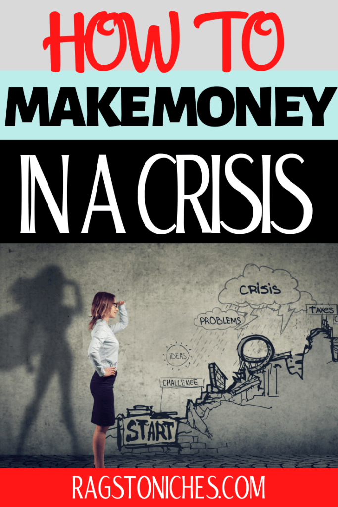 how to make money in a recession or crisis