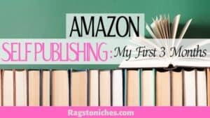 Amazon Self Publishing My First Results