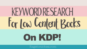 keyword research for low content books on kdp